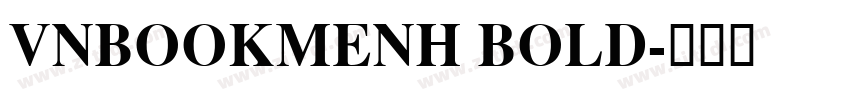 VNBookmenH Bold字体转换